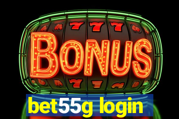 bet55g login